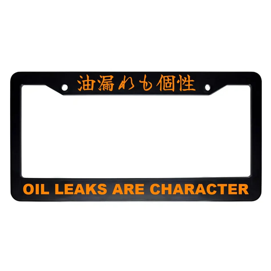 Oil Leaks Are Character ABS Black Plastic Kanji Japanese License Plate Frame - Orange Text