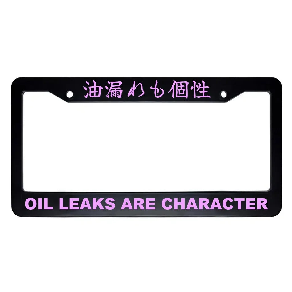 Oil Leaks Are Character ABS Black Plastic Kanji Japanese License Plate Frame - Pink Text