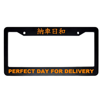 Perfect Day for Delivery ABS Black Plastic Kanji Japanese License Plate Frame - Orange Text