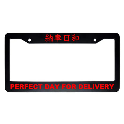Perfect Day for Delivery ABS Black Plastic Kanji Japanese License Plate Frame - Red Text