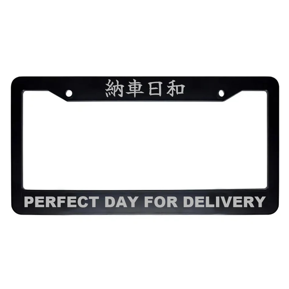 Perfect Day for Delivery ABS Black Plastic Kanji Japanese License Plate Frame - Silver Text