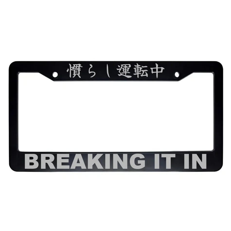 Breaking It in ABS Black Plastic Kanji Japanese License Plate Frame - Silver Text