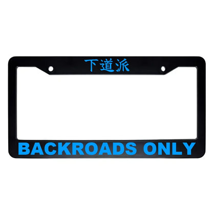 Backroads Only ABS Black Plastic Kanji Japanese License Plate Frame - Blue Text