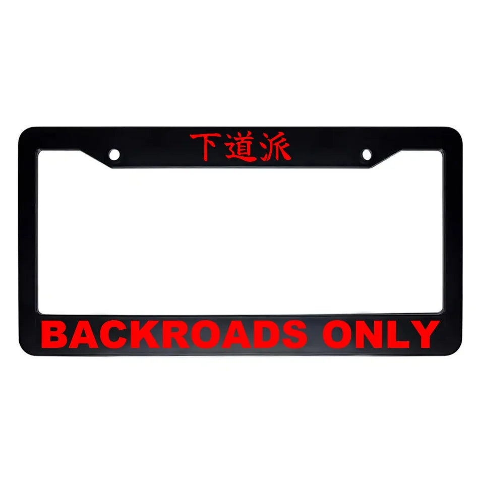 Backroads Only ABS Black Plastic Kanji Japanese License Plate Frame - Red Text