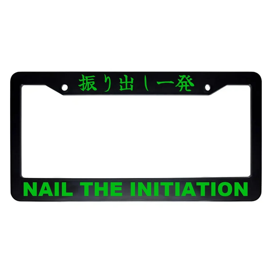 Nail the Initiation ABS Black Plastic Kanji Japanese License Plate Frame - Green Text