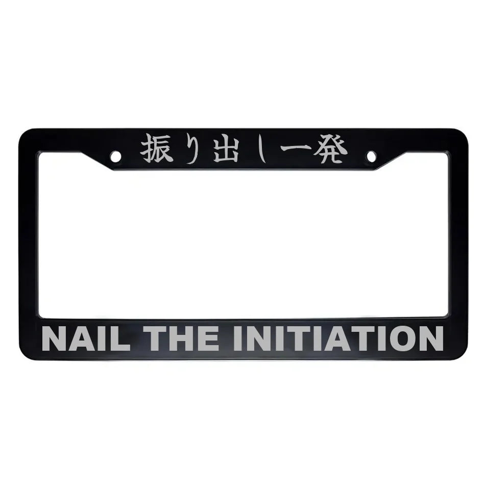 Nail the Initiation ABS Black Plastic Kanji Japanese License Plate Frame - Silver Text