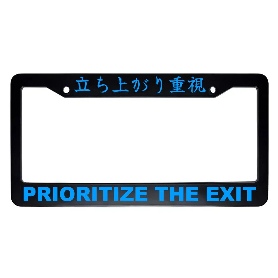 Prioritize the Exit ABS Black Plastic Kanji Japanese License Plate Frame - Blue Text