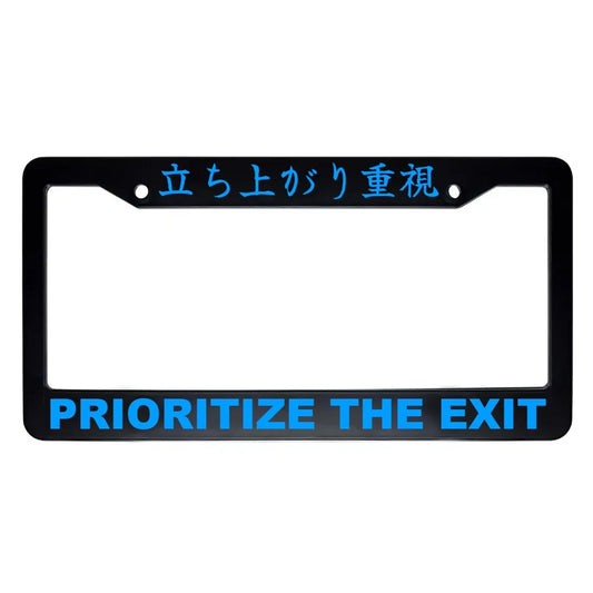 Prioritize the Exit ABS Black Plastic Kanji Japanese License Plate Frame - Blue Text