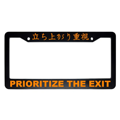 Prioritize the Exit ABS Black Plastic Kanji Japanese License Plate Frame - Orange Text