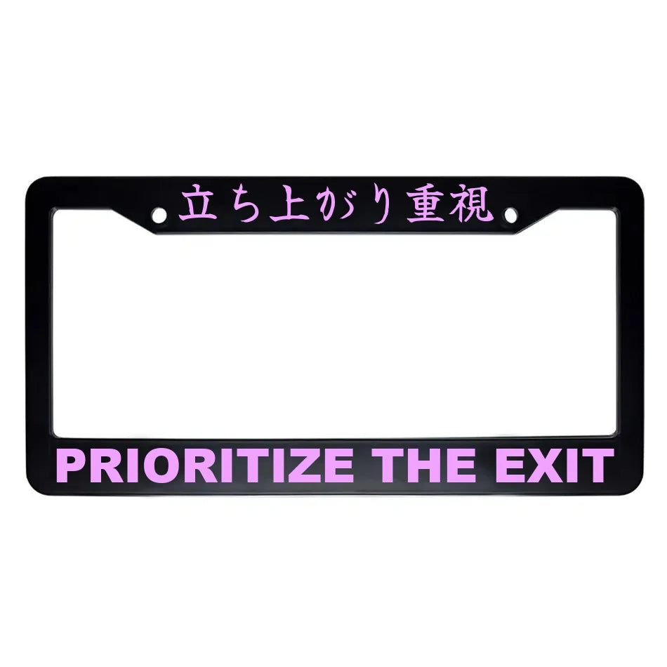 Prioritize the Exit ABS Black Plastic Kanji Japanese License Plate Frame - Pink Text