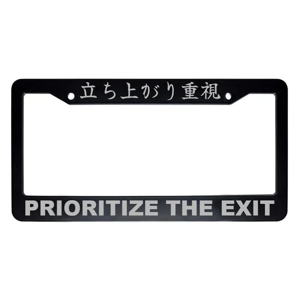 Prioritize the Exit ABS Black Plastic Kanji Japanese License Plate Frame - Silver Text