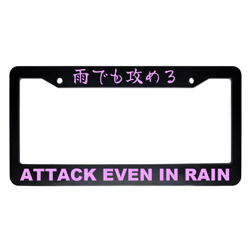 Attack Even in Rain ABS Black Plastic Kanji Japanese License Plate Frame - Pink Text