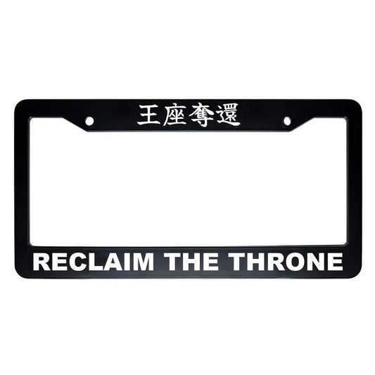 Reclaim the Throne ABS Black Plastic Kanji Japanese License Plate Frame - White Text