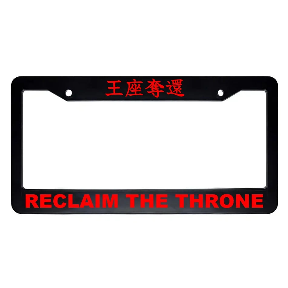 Reclaim the Throne ABS Black Plastic Kanji Japanese License Plate Frame - Red Text