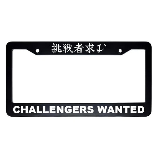 Challengers Wanted ABS Black Plastic Kanji Japanese License Plate Frame - White Text