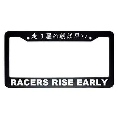 Racers Rise Early ABS Black Plastic Kanji Japanese License Plate Frame - White Text