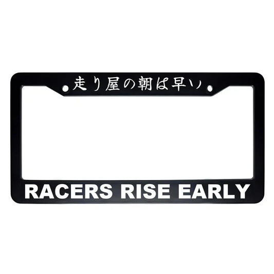 Racers Rise Early ABS Black Plastic Kanji Japanese License Plate Frame - White Text
