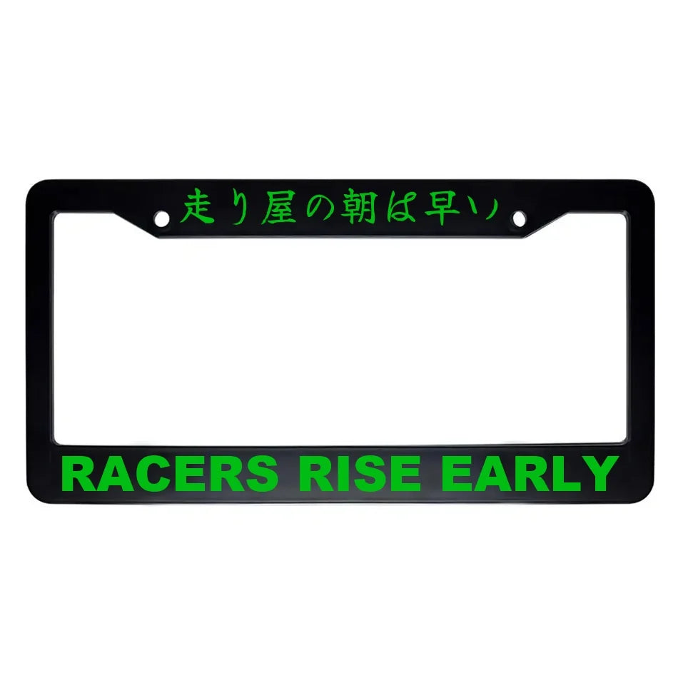 Racers Rise Early ABS Black Plastic Kanji Japanese License Plate Frame - Green Text