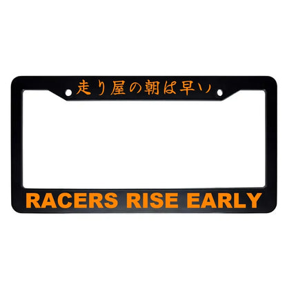 Racers Rise Early ABS Black Plastic Kanji Japanese License Plate Frame - Orange Text