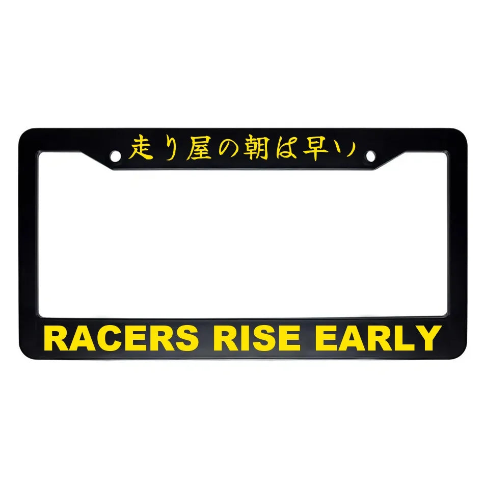 Racers Rise Early ABS Black Plastic Kanji Japanese License Plate Frame - Yellow Text