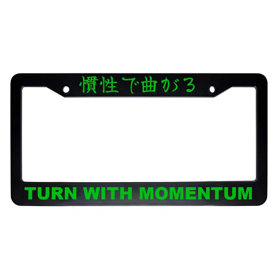 Turn With Momentum ABS Black Plastic Kanji Japanese License Plate Frame - Green Text
