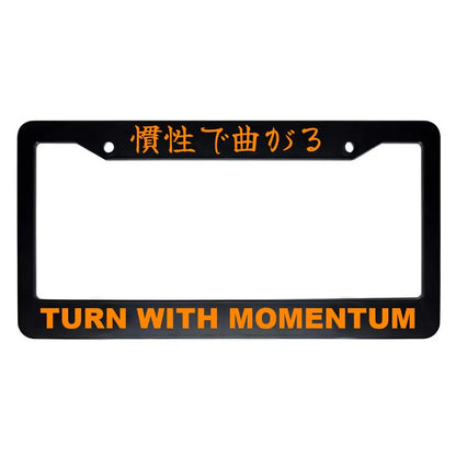 Turn With Momentum ABS Black Plastic Kanji Japanese License Plate Frame - Orange Text