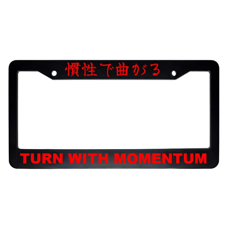 Turn With Momentum ABS Black Plastic Kanji Japanese License Plate Frame - Red Text