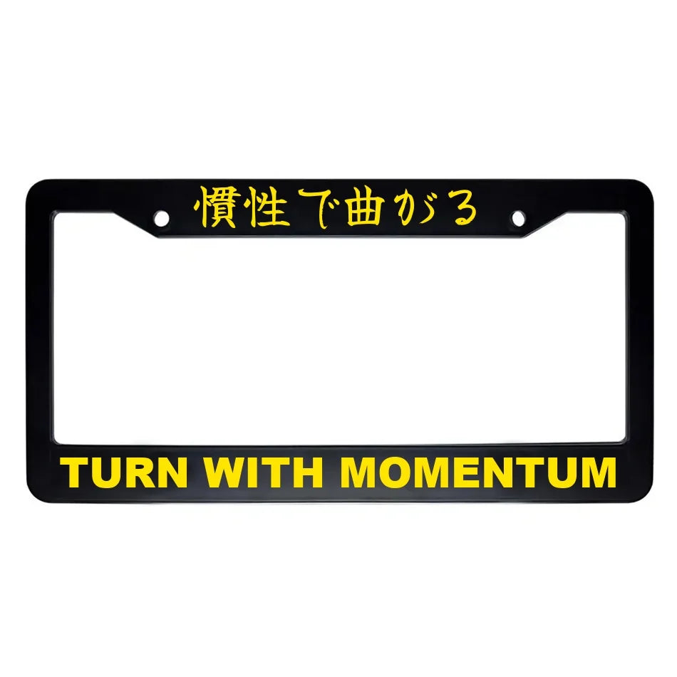 Turn With Momentum ABS Black Plastic Kanji Japanese License Plate Frame - Yellow Text