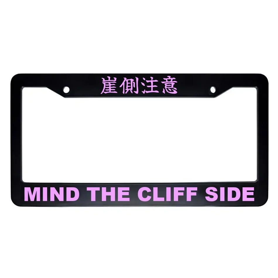Mind the Cliff Side ABS Black Plastic Kanji Japanese License Plate Frame - Pink Text