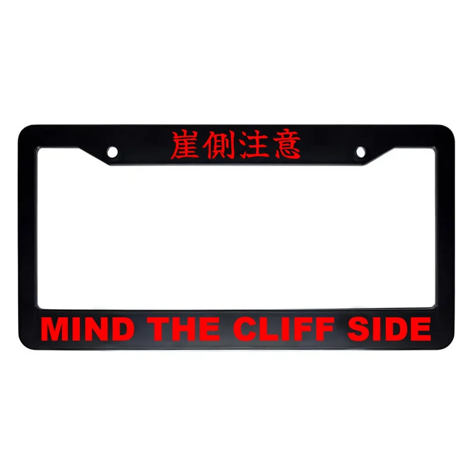 Mind the Cliff Side ABS Black Plastic Kanji Japanese License Plate Frame - Red Text