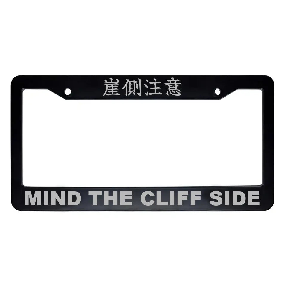 Mind the Cliff Side ABS Black Plastic Kanji Japanese License Plate Frame - Silver Text
