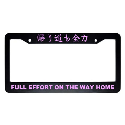 Full Effort on the Way Home ABS Black Plastic Kanji Japanese License Plate Frame - Pink Text