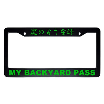 My Backyard Pass ABS Black Plastic Kanji Japanese License Plate Frame - Green Text