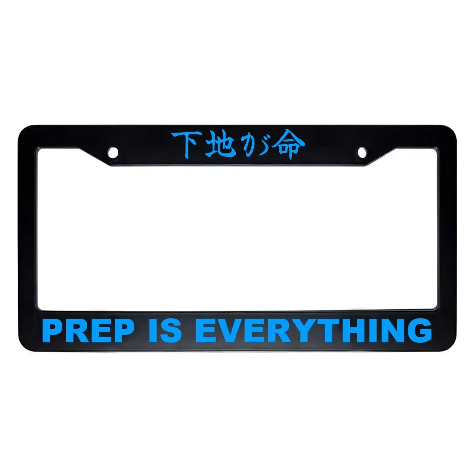 Prep Is Everything ABS Black Plastic Kanji Japanese License Plate Frame - Blue Text