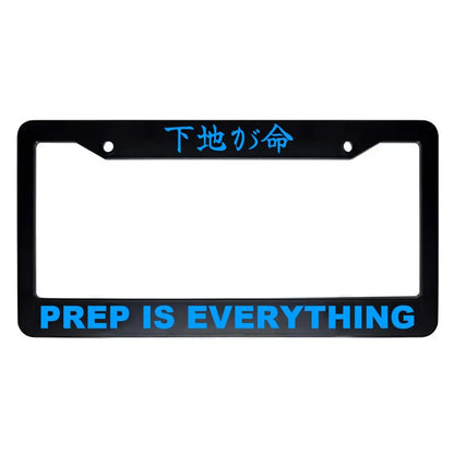 Prep Is Everything ABS Black Plastic Kanji Japanese License Plate Frame - Blue Text