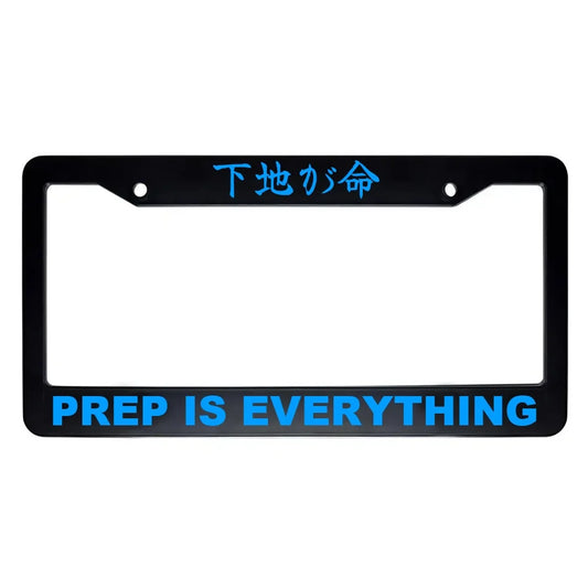 Prep Is Everything ABS Black Plastic Kanji Japanese License Plate Frame - Blue Text