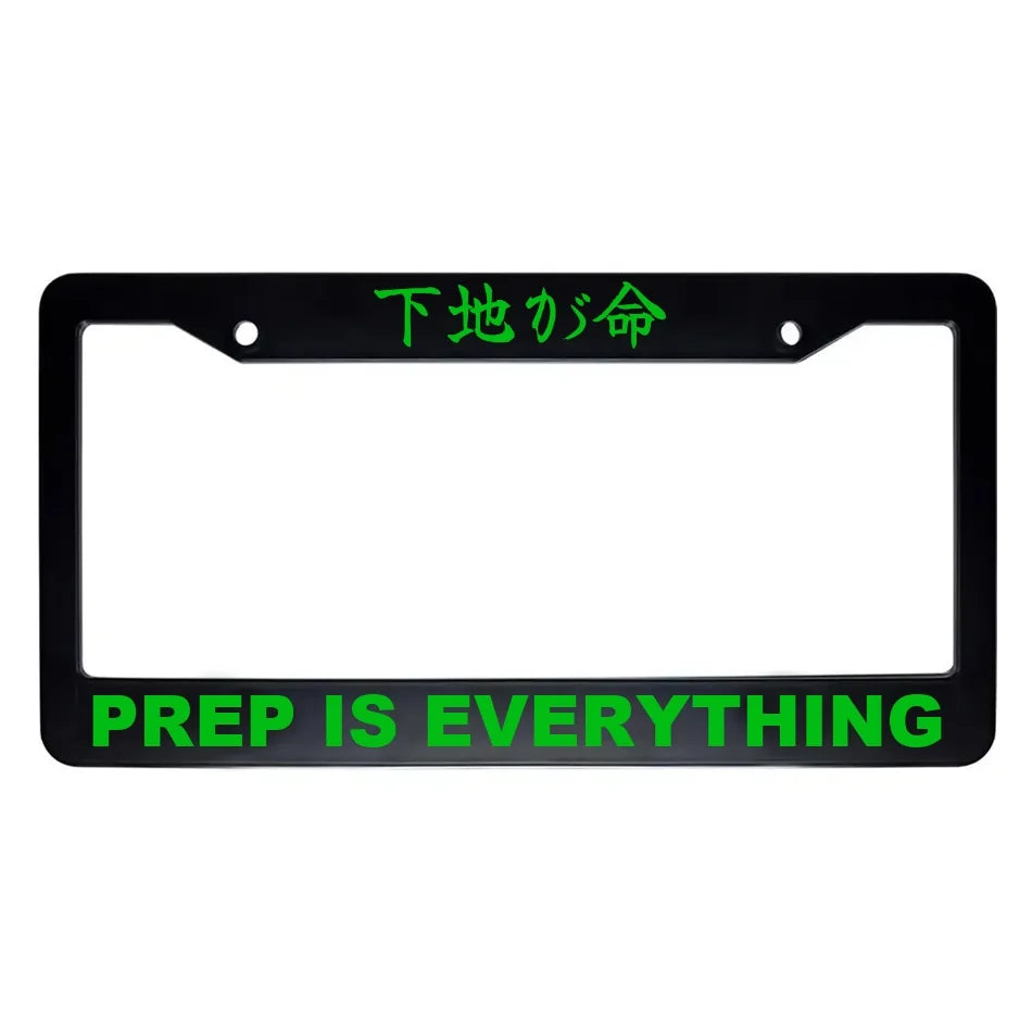 Prep Is Everything ABS Black Plastic Kanji Japanese License Plate Frame - Green Text