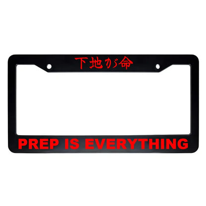 Prep Is Everything ABS Black Plastic Kanji Japanese License Plate Frame - Red Text
