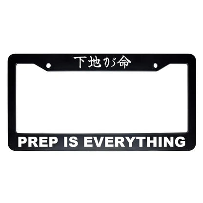 Prep Is Everything ABS Black Plastic Kanji Japanese License Plate Frame - White Text