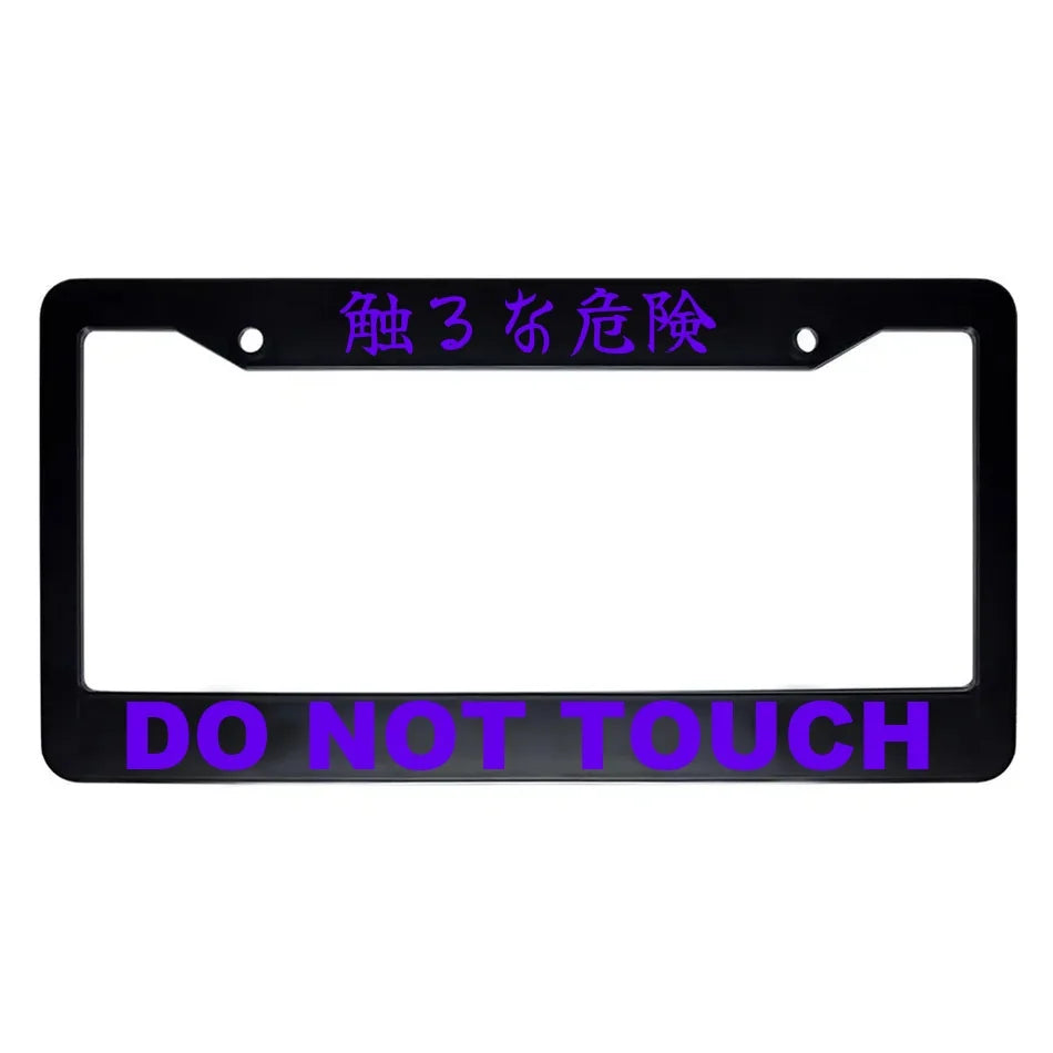 Do Not Touch ABS Black Plastic Kanji Japanese License Plate Frame - Purple Text