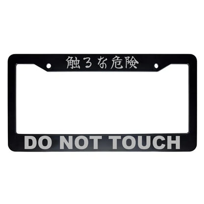 Do Not Touch ABS Black Plastic Kanji Japanese License Plate Frame - Silver Text
