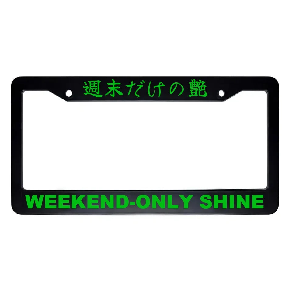 Weekend-only Shine ABS Black Plastic Kanji Japanese License Plate Frame - Green Text