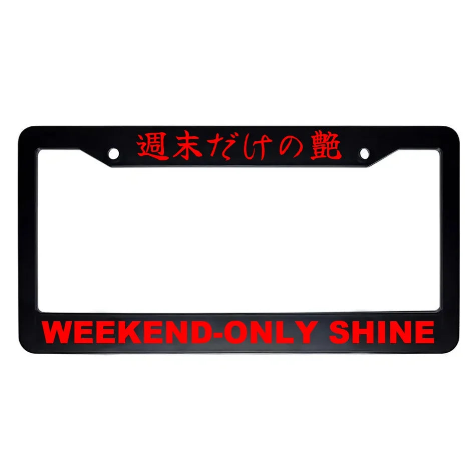 Weekend-only Shine ABS Black Plastic Kanji Japanese License Plate Frame - Red Text