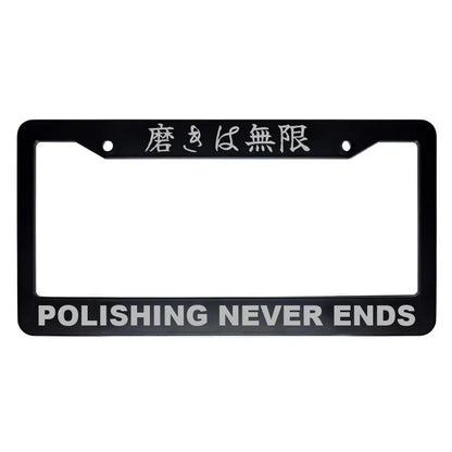 Polishing Never Ends ABS Black Plastic Kanji Japanese License Plate Frame - Silver Text