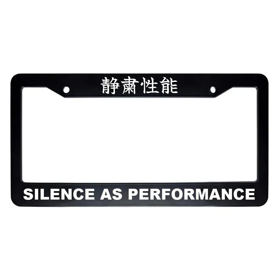 Silence as Performance ABS Black Plastic Kanji Japanese License Plate Frame - White Text