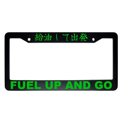 Fuel Up and Go ABS Black Plastic Kanji Japanese License Plate Frame - Green Text