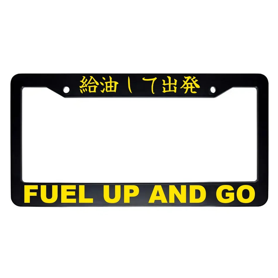 Fuel Up and Go ABS Black Plastic Kanji Japanese License Plate Frame - Yellow Text