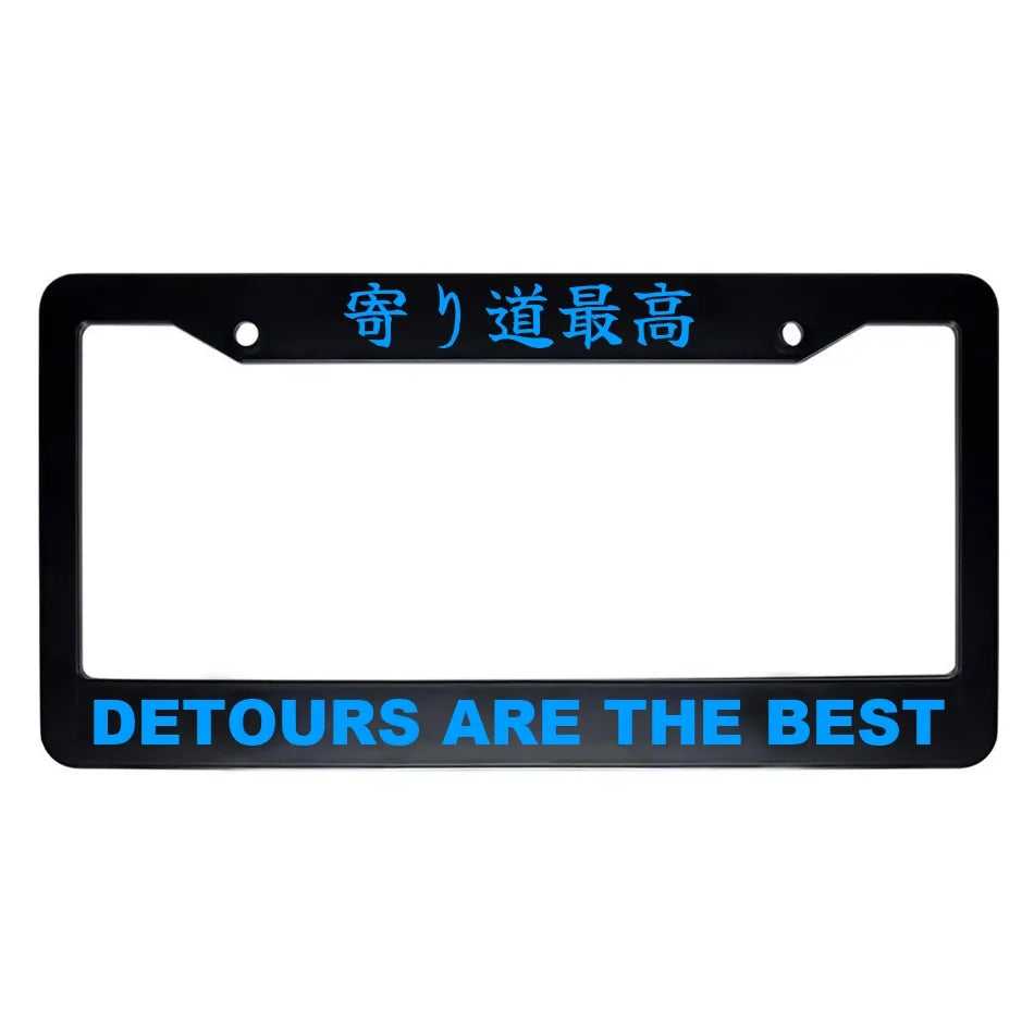 Detours Are the Best ABS Black Plastic Kanji Japanese License Plate Frame - Blue Text