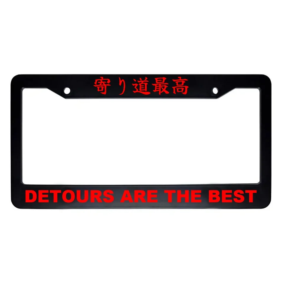 Detours Are the Best ABS Black Plastic Kanji Japanese License Plate Frame - Red Text