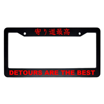 Detours Are the Best ABS Black Plastic Kanji Japanese License Plate Frame - Red Text